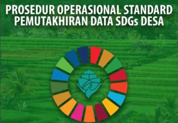 Prosedur Operasional Standart Pemutakhiran Data SDGs Desa Tahun 2021
